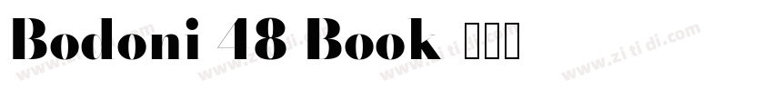 Bodoni 48 Book字体转换